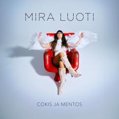 Mira Luoti: Cokis ja Mentos