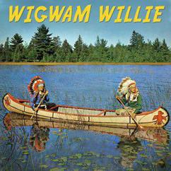 Floyd Wilson: Wigwam Willie