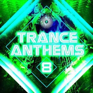 Various Artists: Trance Anthems 8
