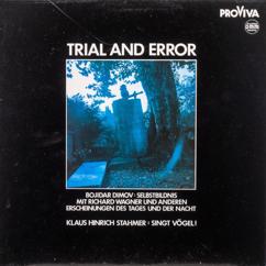 Ensemble TRIAL & ERROR, Bojidar Dimov: Singt Vögel! (1985/1986)