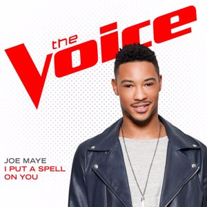 Joe Maye: I Put A Spell On You (The Voice Performance)
