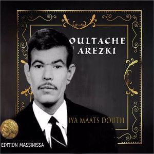 Oultache Arezki: Iya Maats Douth