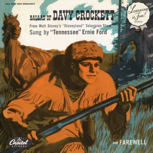 Tennessee Ernie Ford: Ballad Of Davy Crockett
