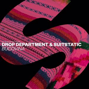 Drop Department, SuitStatic: Bucovina