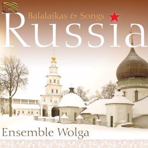Balalaika Ensemble Wolga: Russia Balalaikas and Songs