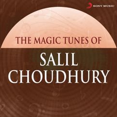 Salil Choudhury: Kahin Door Jab Din Dhal Jaye