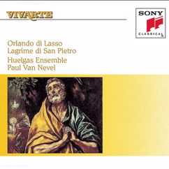Huelgas Ensemble: Part I:  I. Il magnanimo Pietro (Vocal)