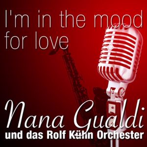 Nana Gualdi: Bar Jazz - I'm in the Mood for Love