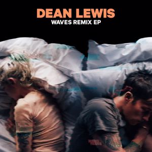 Dean Lewis: Waves Remix EP