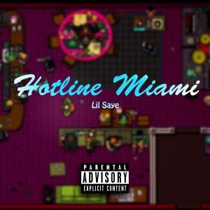 Lil Saye feat. Ssandru: Hotline Miami