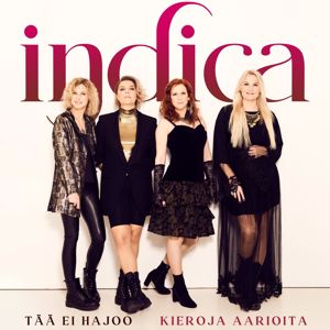 Indica: Tää ei hajoo / Kieroja aarioita