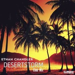 Ethan Chandler: Desertstorm (Club Mix)