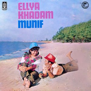 Ellya Khadam: Ellya Khadam Dan Munif Bahasuan