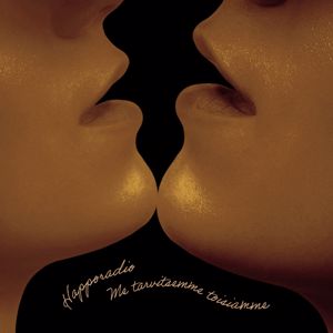 Happoradio: Annan sinun mennä