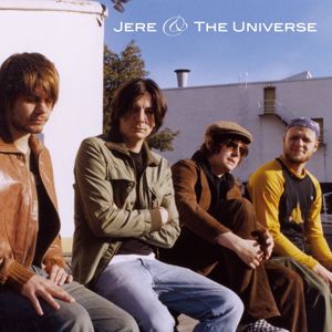 Jere & The Universe: Jere & The Universe