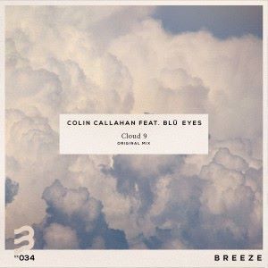 Colin Callahan feat. BLÜ EYES: Cloud 9