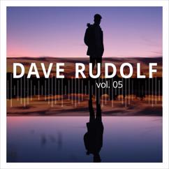 Dave Rudolf: Better Man