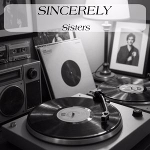 The Mcguire Sisters: Sincerely