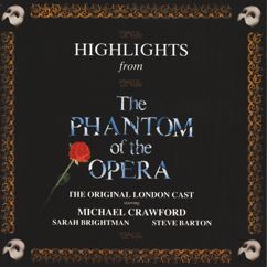 Andrew Lloyd Webber, Michael Crawford, Sarah Brightman, Steve Barton: The Mirror (Angel Of Music)