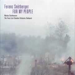 Ferenc Snetberger: Concerto For Guitar And Orchestra, In Memory Of My People: No. 4, Fantázia