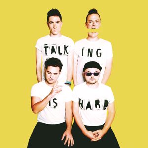 Walk The Moon: TALKING IS HARD (Expanded Edition)