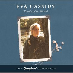 Eva Cassidy: How Can I Keep From Singing?