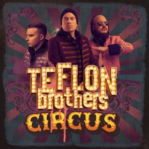 Teflon Brothers: Sit Mennää