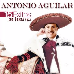 Antonio Aguilar: Te Ando Siguiendo Los Pasos