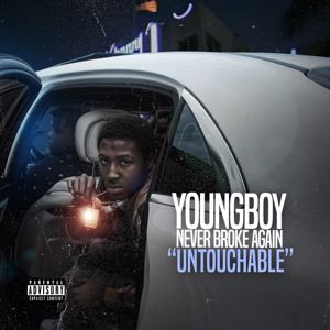 YoungBoy Never Broke Again: Untouchable