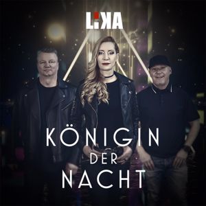 LiKA: Königin der Nacht