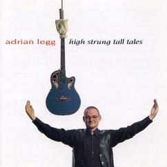 Adrian Legg: Nasenhaarmechismus (Live at the Tin Angel, Philadelphia, February 5, 1994)