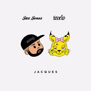 Jax Jones, Tove Lo: Jacques