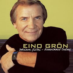 Eino Grön: Olkoon tää päiväsi parhain - May Each Day