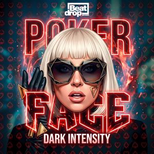 Dark Intensity: Poker Face