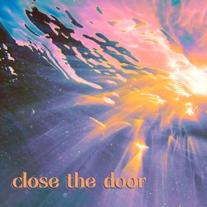 Weston Estate: Close The Door