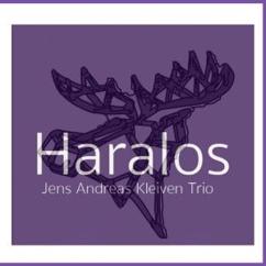 Jens Andreas Kleiven Trio: Haralos