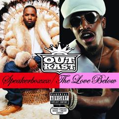 Outkast feat. Norah Jones: Take Off Your Cool
