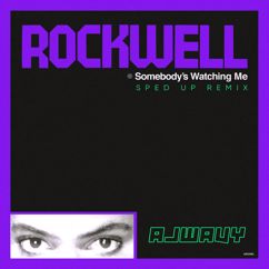 Rockwell: Somebody's Watching Me