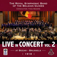 Royal Symphonic Band of the Belgian Guides: Slava! Concert Overture