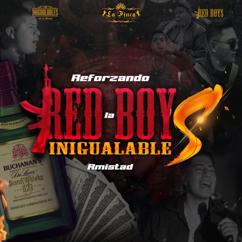 Red Boys, Los Inigualables De La Banda: Gente Batallosa