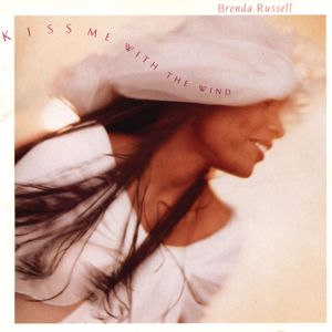 Brenda Russell: Kiss Me With The Wind