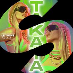 Le Twins: Takata (Extended Mix)