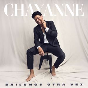 Chayanne: Bailemos Otra Vez