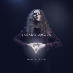 Jarkko Ahola: Still Loving You