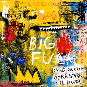 David Guetta & Ayra Starr & Lil Durk: Big FU