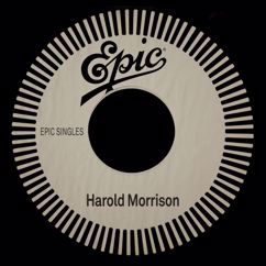 Harold Morrison: The Singer