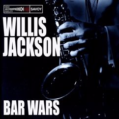 Willis Jackson: Bar Wars