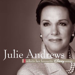 Various Artists: Julie Andrews Selects Her Favourite Disney Songs