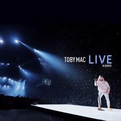 TobyMac: Me Without You (Live)