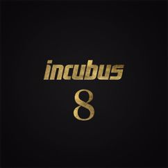 Incubus: Love In A Time Of Surveillance